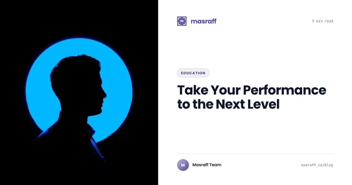 Take Your Performance to the Next Level | Masraff