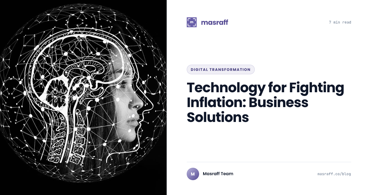 Technology for Fighting Inflation: Business | Masraff