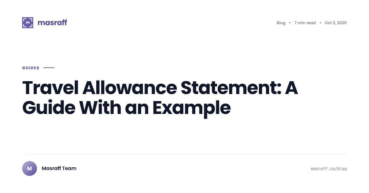 Travel Allowance Statement: A Guide With an Example | Masraff