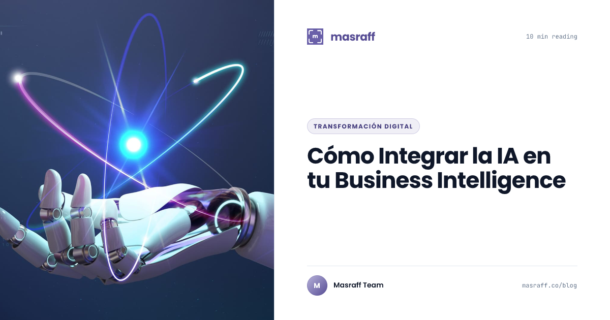 Cómo Integrar la Inteligencia Artificial en tu | Masraff