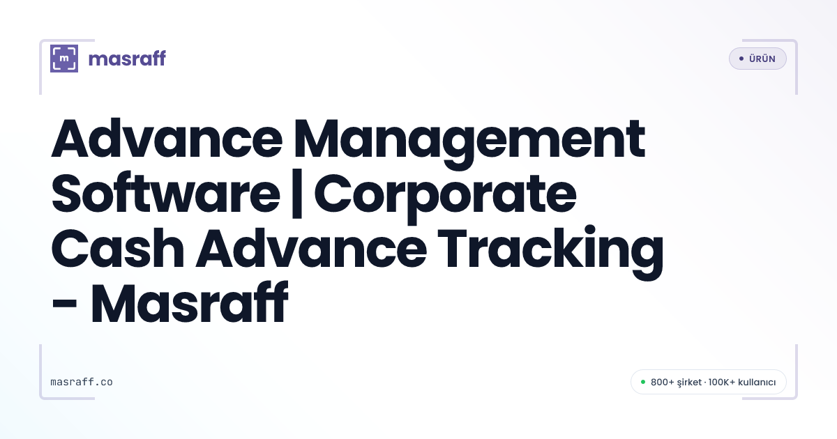 Advance Management Software | Corporate Cash | Masraff